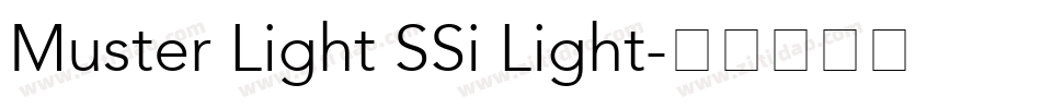 Muster Light SSi Light字体转换
